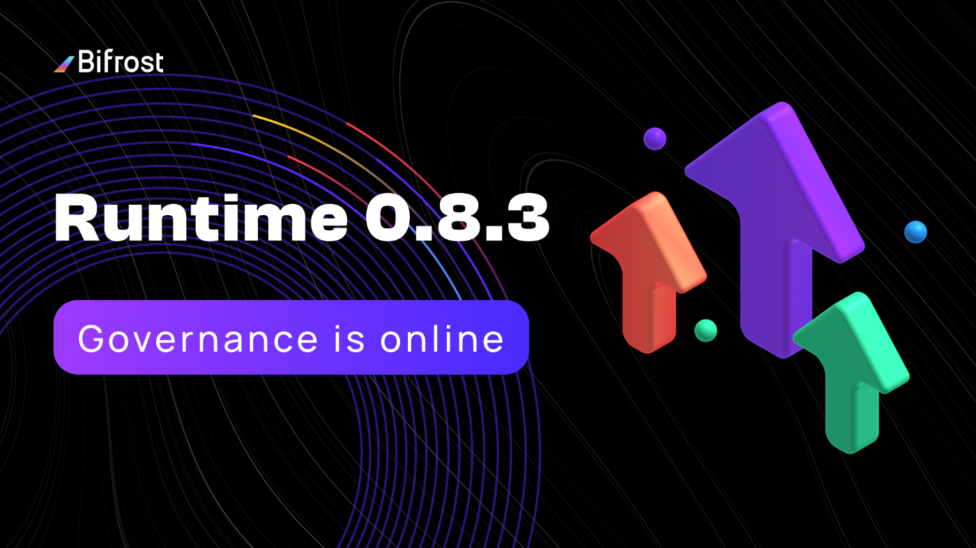 Runtime 0.8.3 upgrade completed, open basic modules governance and treasury