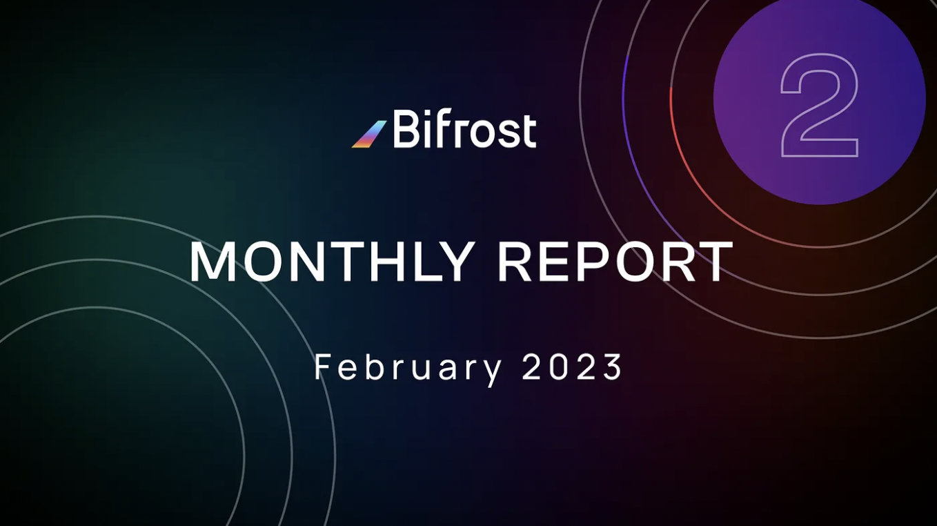 Monthly Report | Bifrost Rainbow Boost 5.0 campaign lead to a TVL increase, surpassing $63.4M