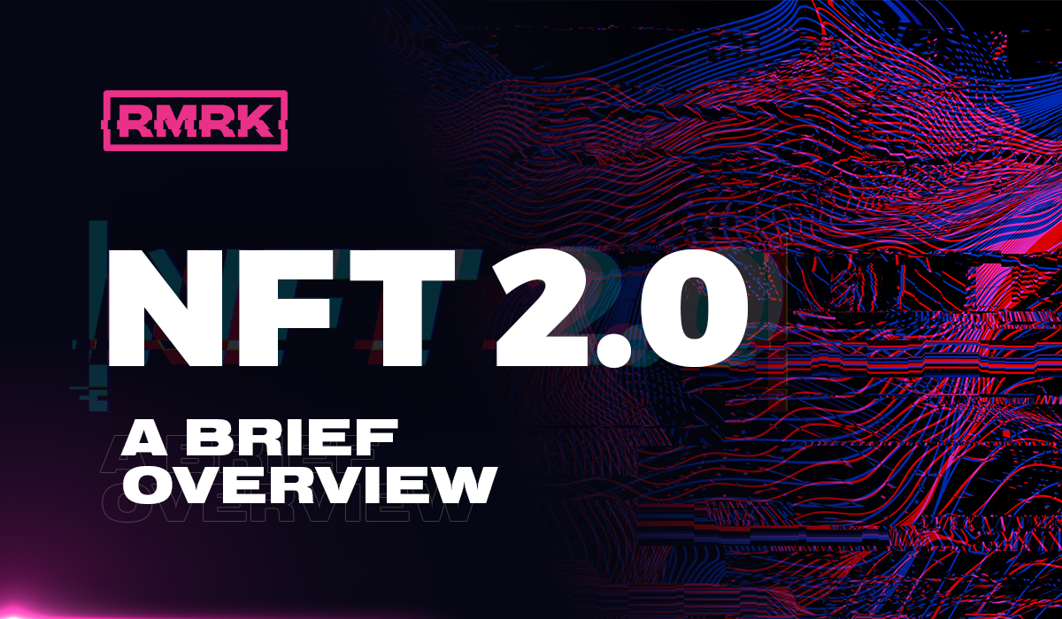 A Brief Overview of NFT 2.0