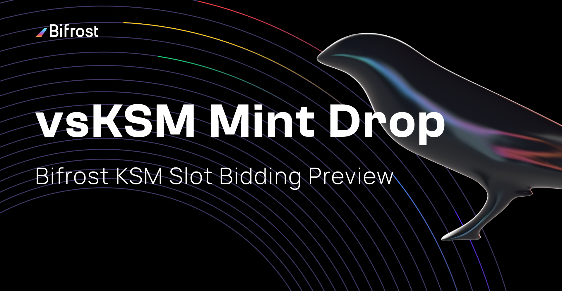 Bifrost KSM Slot Bidding Preview, vsKSM Mint Drop is coming