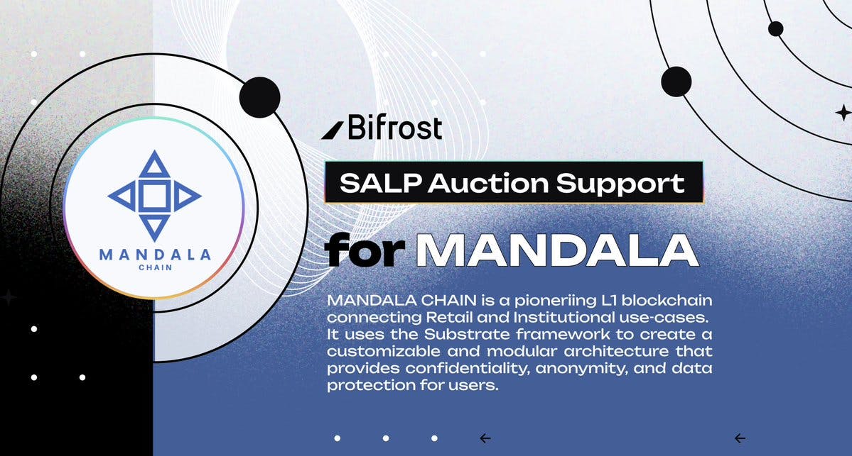 Bifrost is supporting Mandala Chain Polkadot Crowdloan! 💠