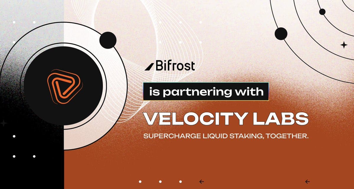 We are proud to announce that Velocity Labs has supported Bifrost and its Liquid Staking Assets!💧