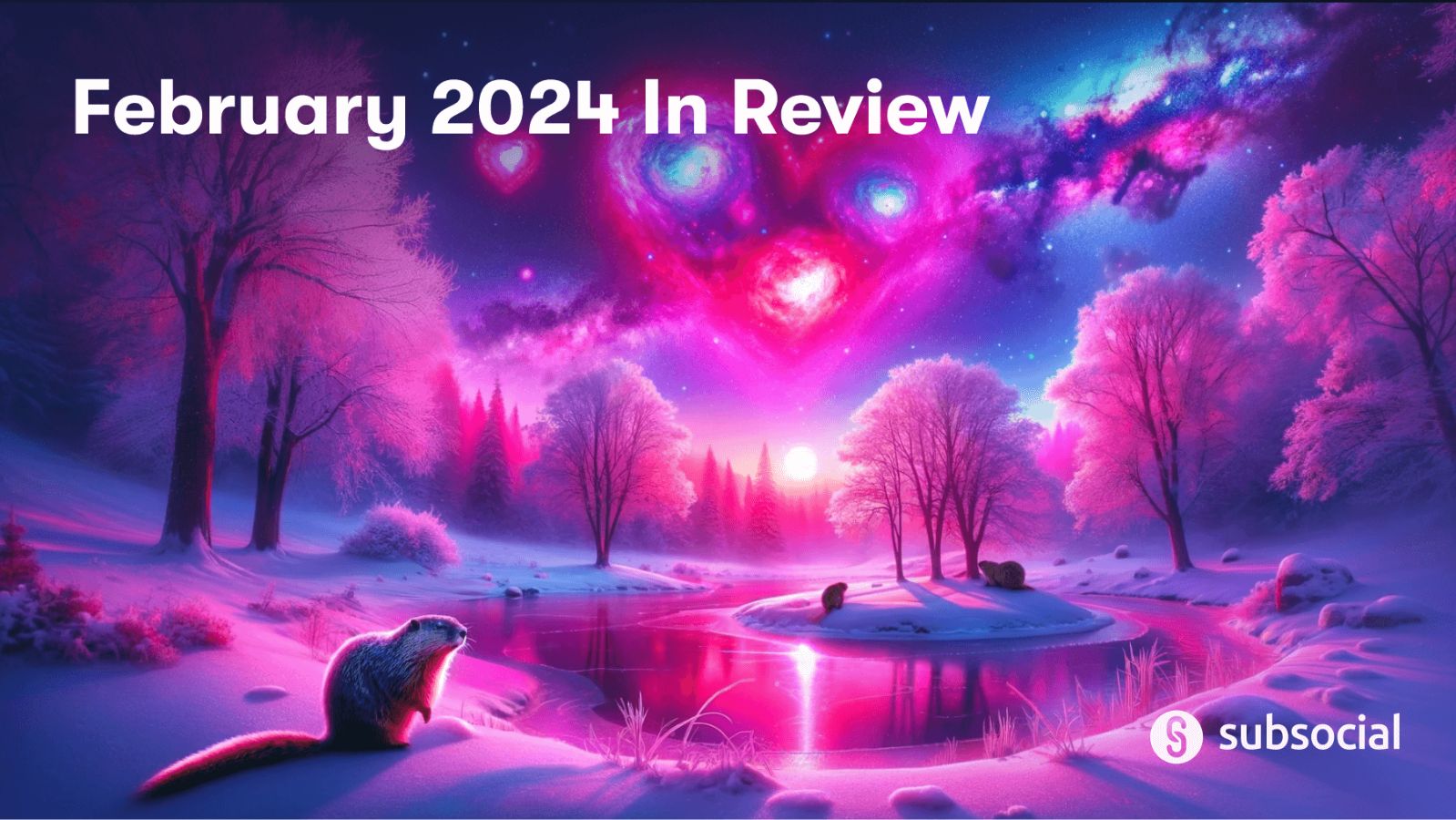 February 2024 In Review